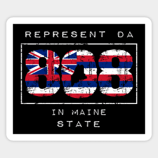 Rep Da 808 in Maine State by Hawaii Nei All Day Sticker